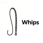 whips